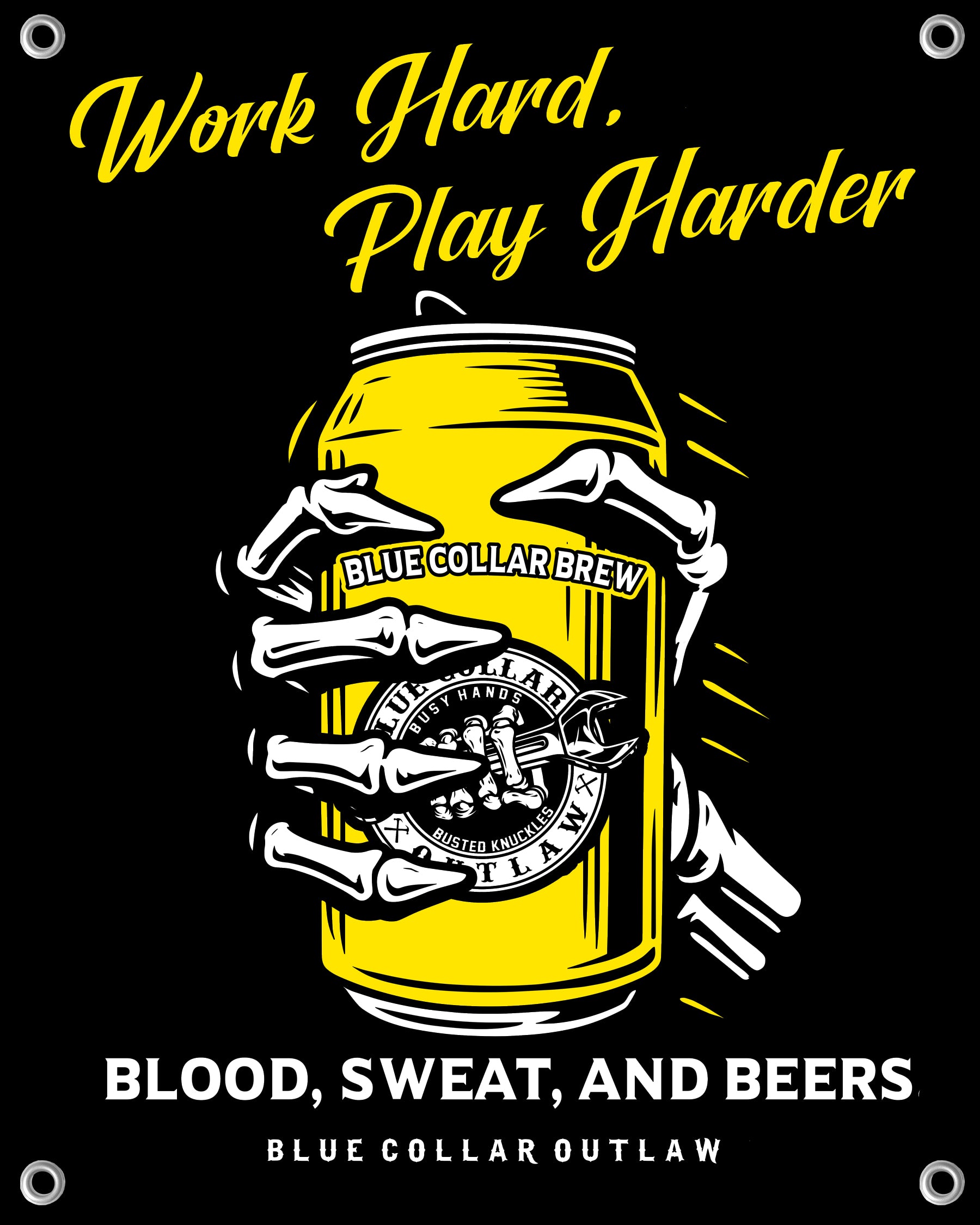 Blood Sweat and Beers Vinyl Banner
